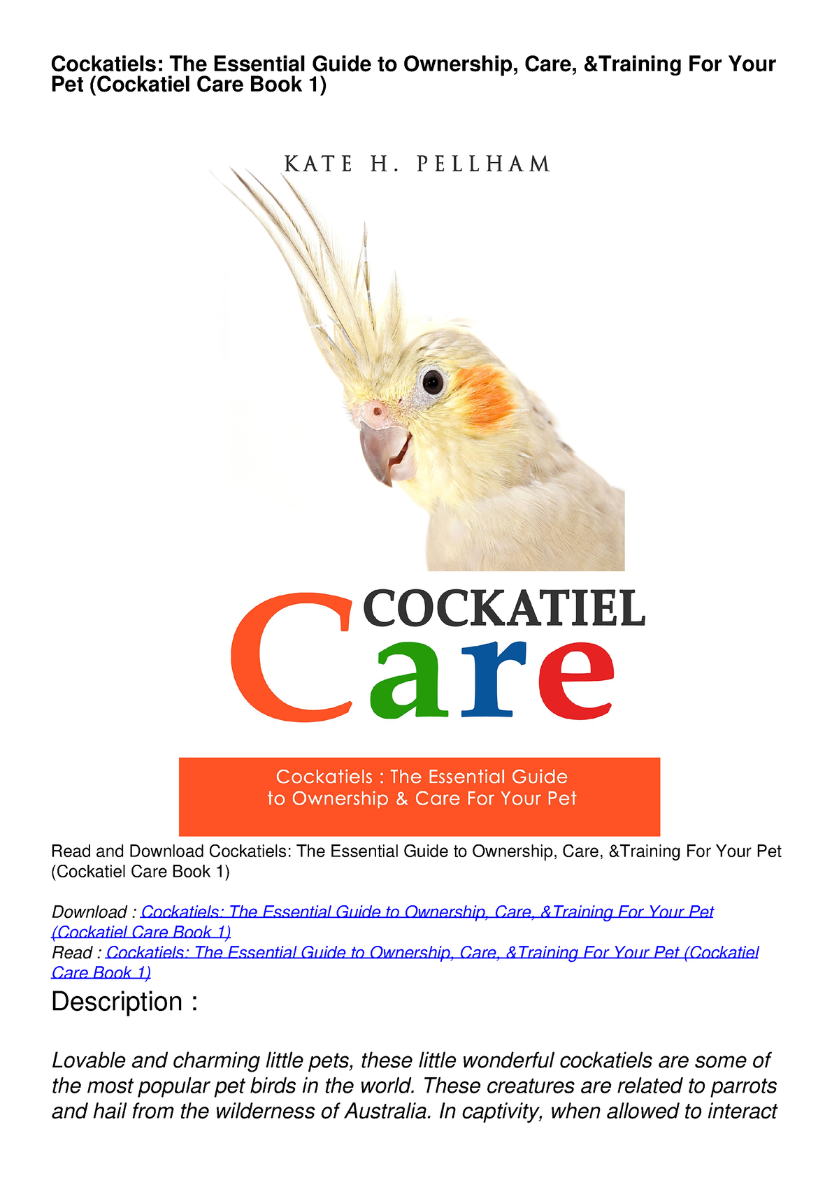 READ BOOK Cockatiels: The Essential Guide To Ownership, Care, Training ...