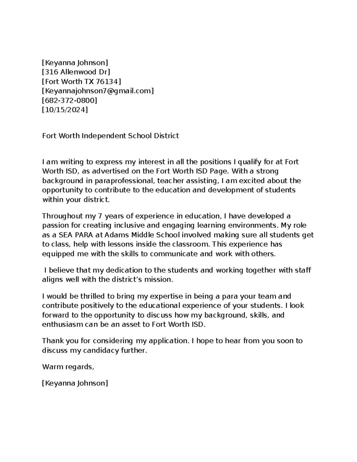 [Keyanna Johnson][ 316 Allenwood Dr][Fort Worth TX 76134 ][Key