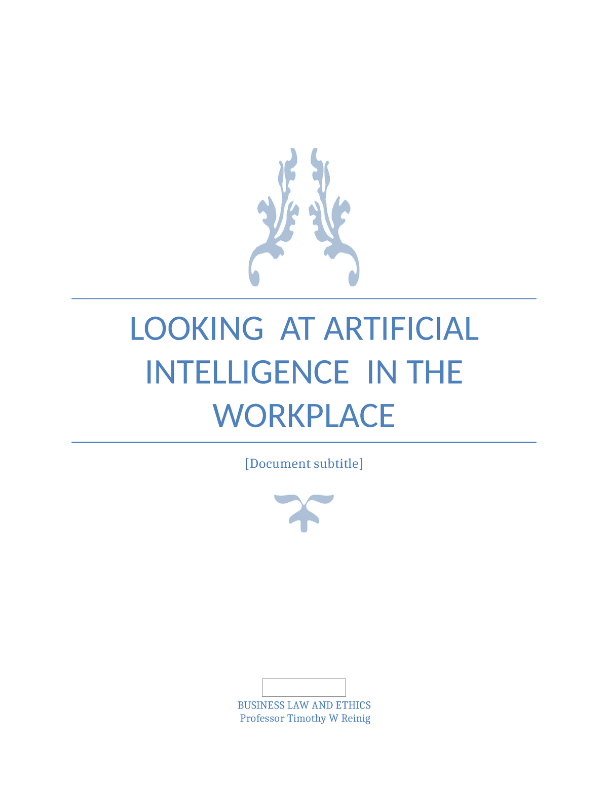 Artificial Intelligence In The Workplace - LOOKING AT ARTIFICIAL ...