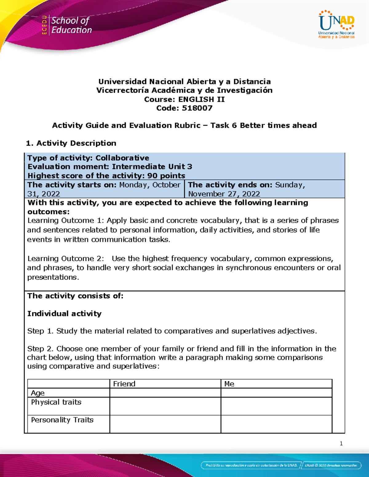 Activity guide and evaluation rubric Unit 3 - Task 6 - Better times ...