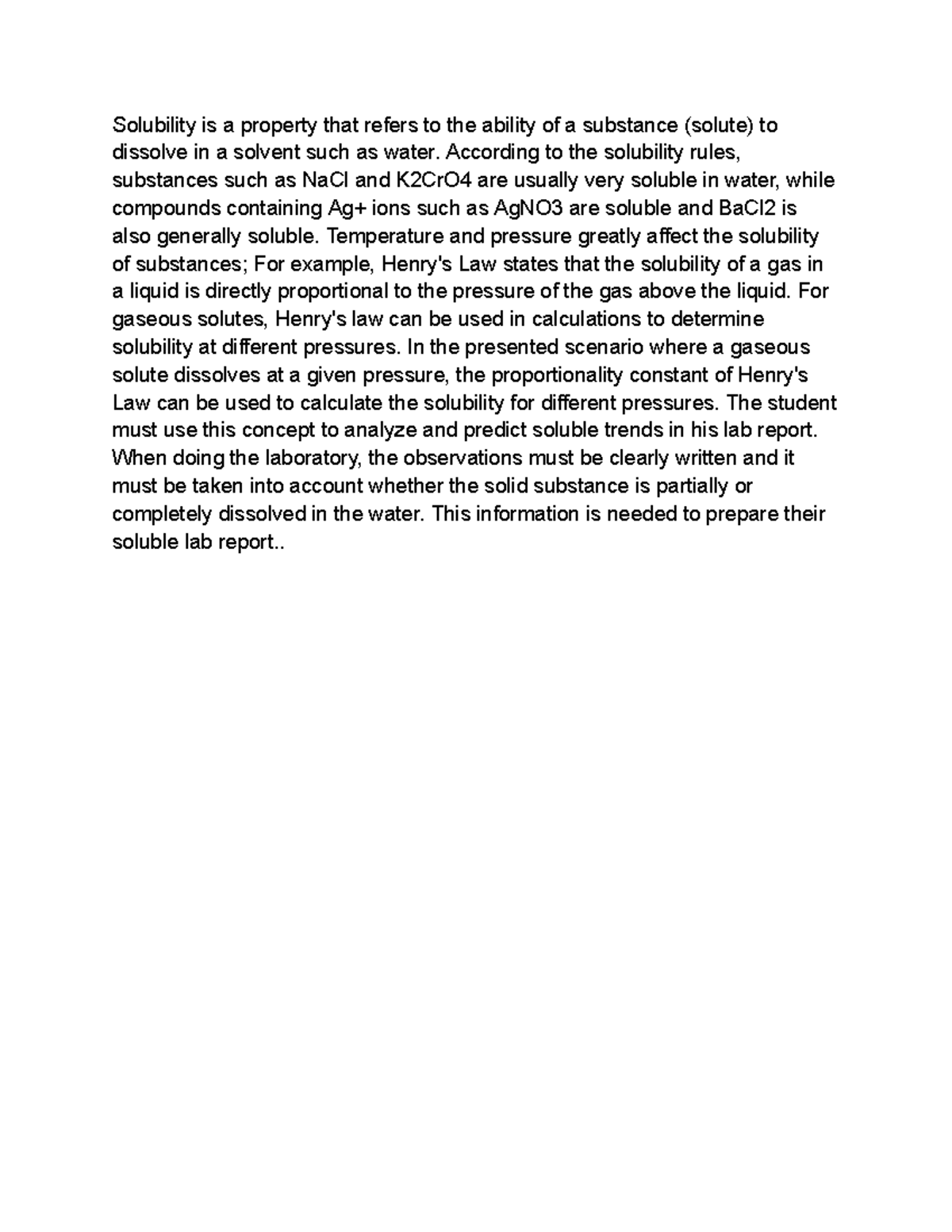Lab Report - vzx asw - Solubility is a property that refers to the ...