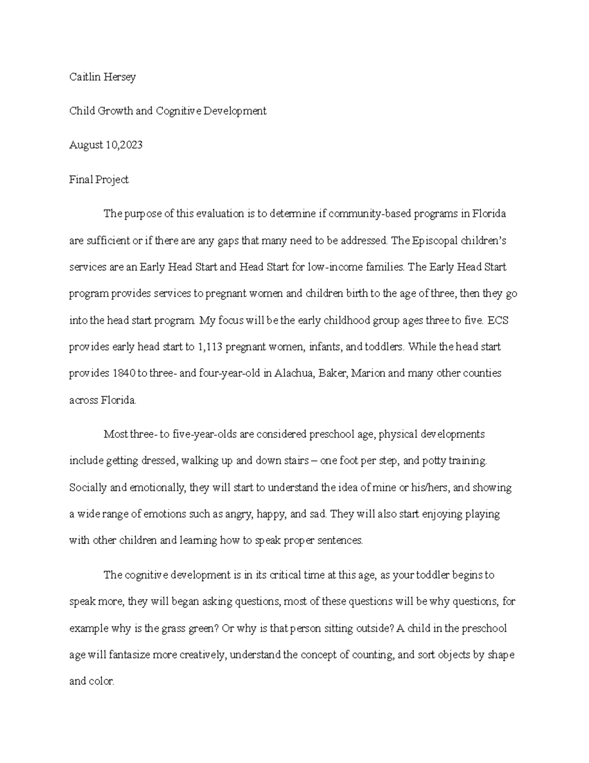 Final project - Caitlin Hersey Child Growth and Cognitive Development ...