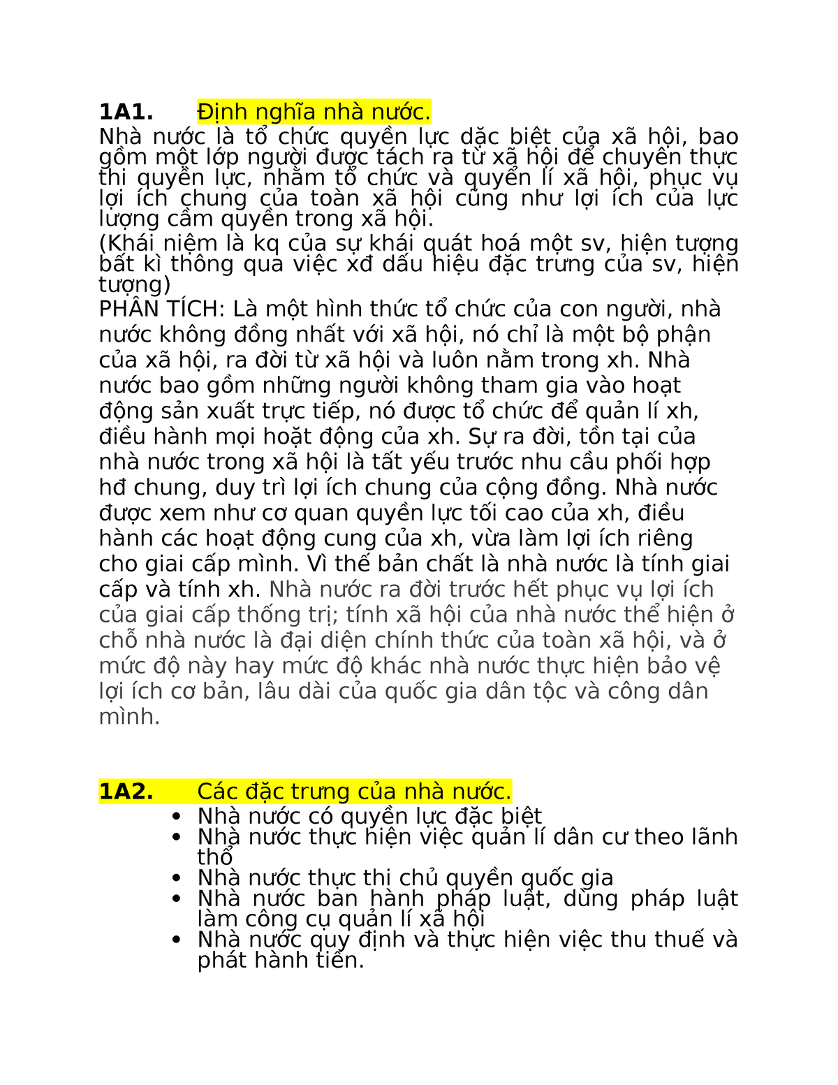 Định nghĩa nhà nước - 1A1. Định nghĩa nhà nước. Nhà nước là tổ chức quyền lực dặc biệt của xã hội, - Studocu