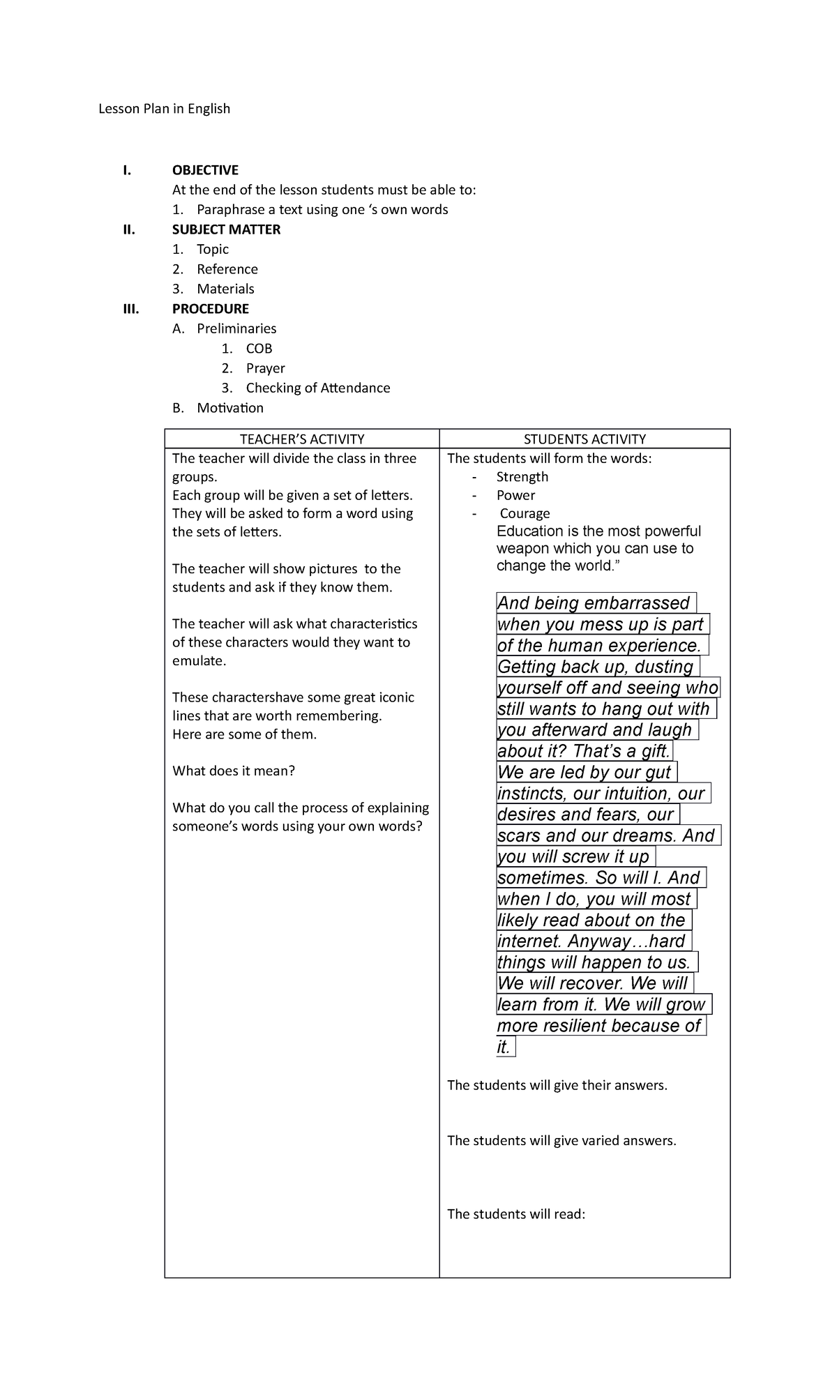 Lesson Plan in English - OBJECTIVE At the end of the lesson students ...