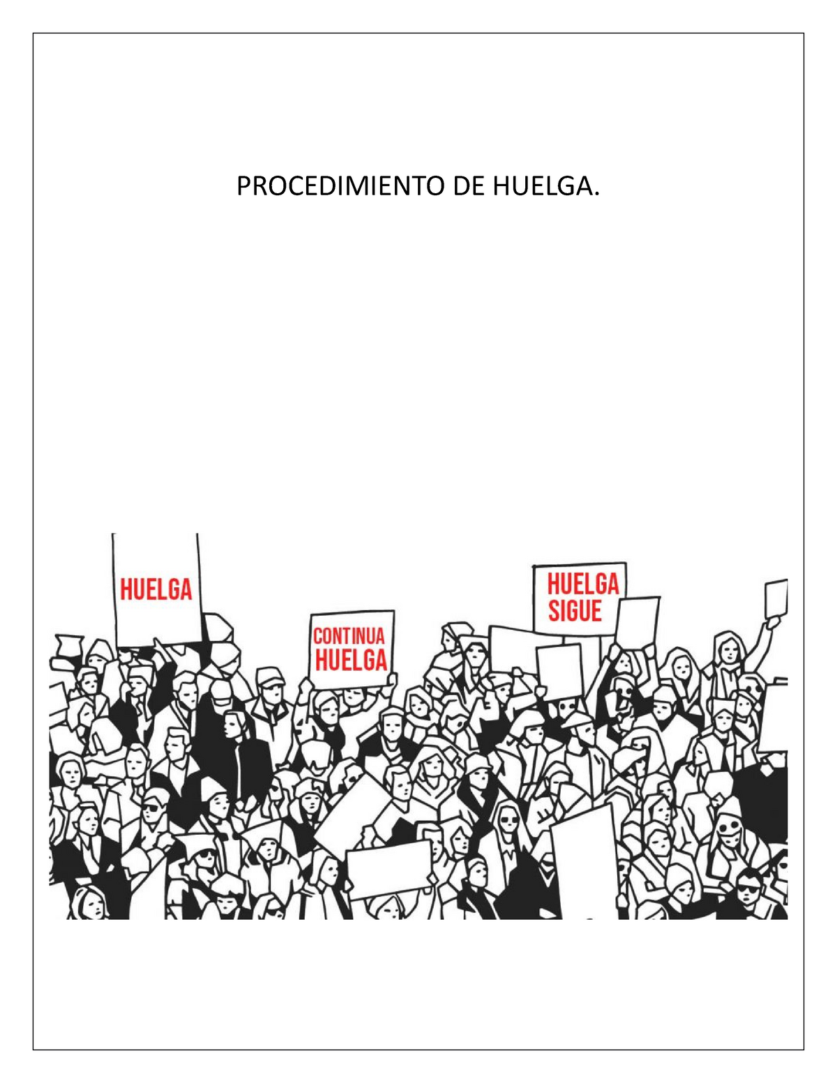 Huelga Segun La Ley Federal Del Trabajo 