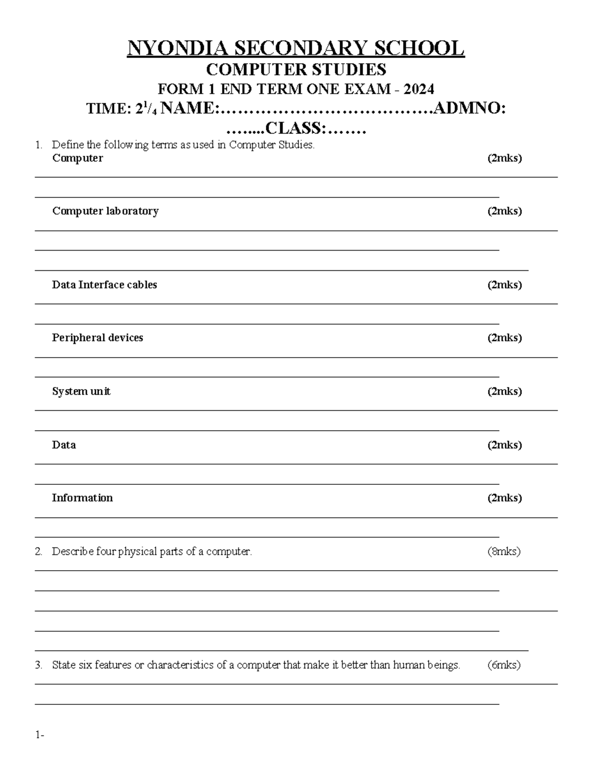 Computer Studies F1T1 2024 QS - NYONDIA SECONDARY SCHOOL COMPUTER ...