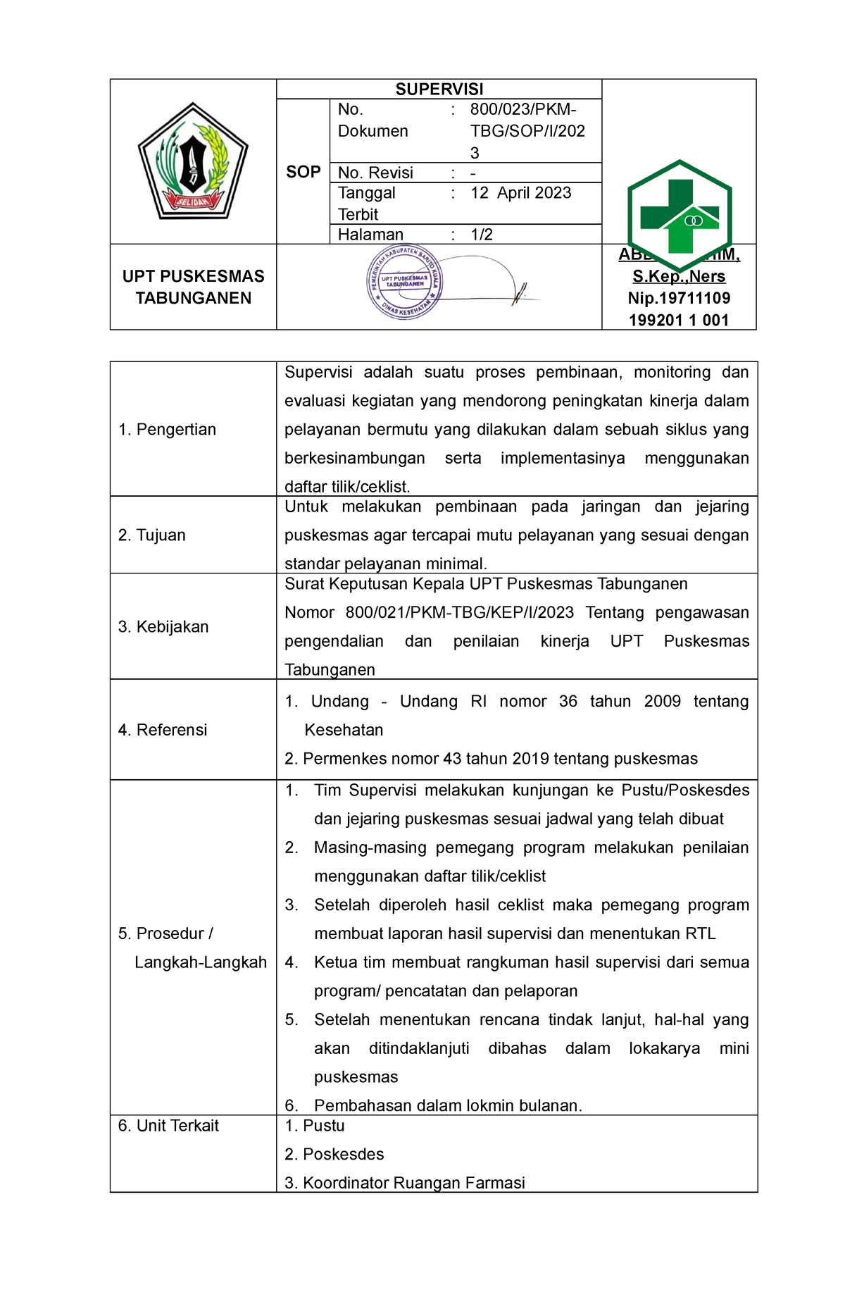 1.6.1.b.3 SOP Supervisi - SUPERVISI SOP No. Dokumen : 800/023/PKM- TBG ...