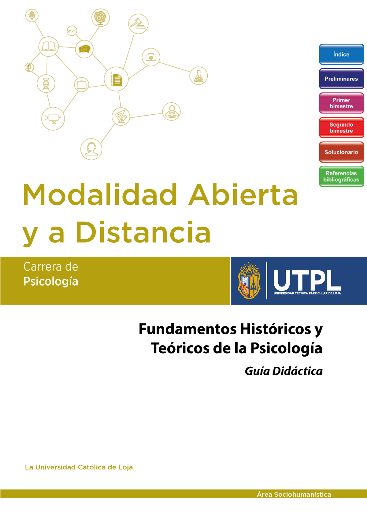 Texto Guía Fundamentos Históricos Y Teóricos - Modalidad Abierta Y A ...