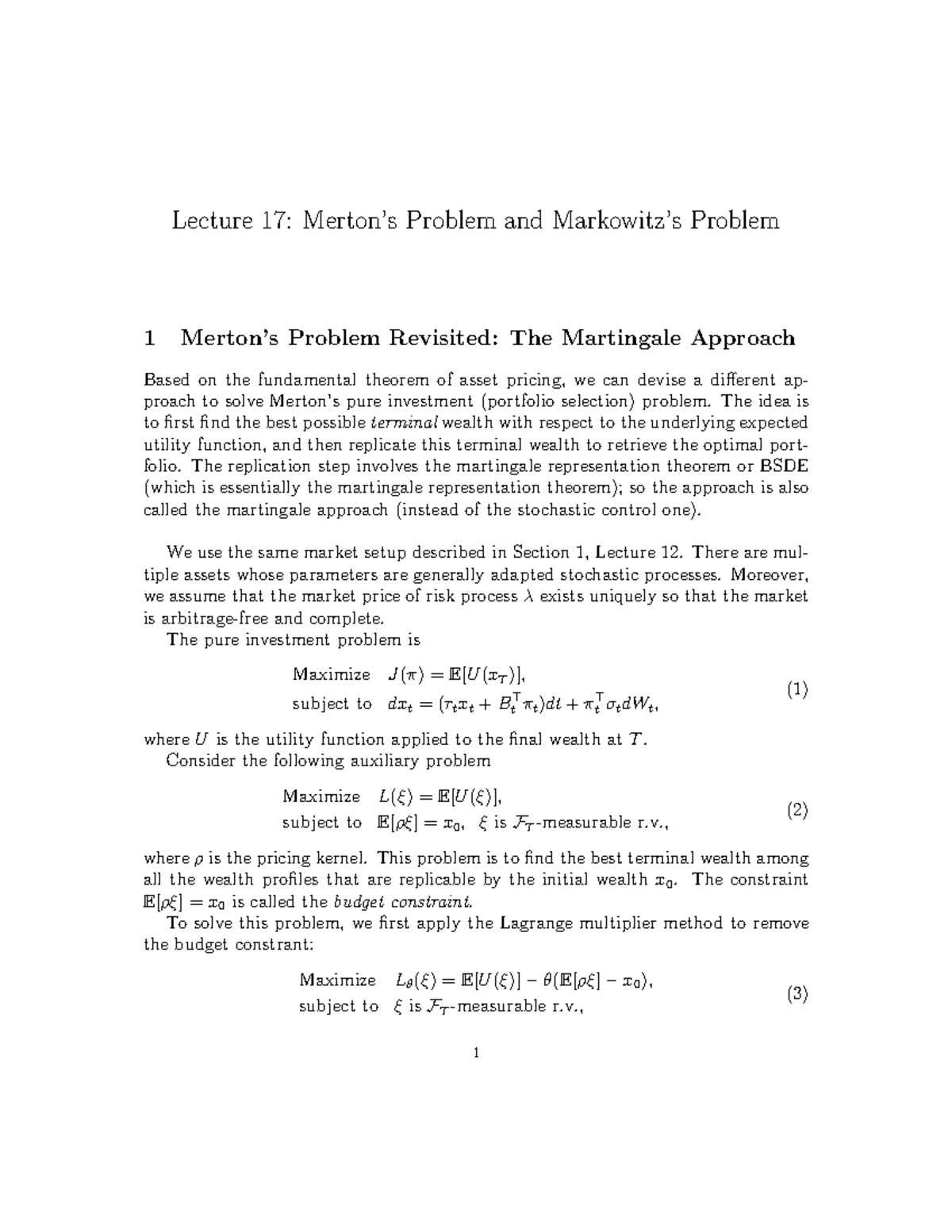 Lecture 17 Lecture 17 Merton’s Problem and Markowitz’s Problem 1 Merton’s Problem Revisited