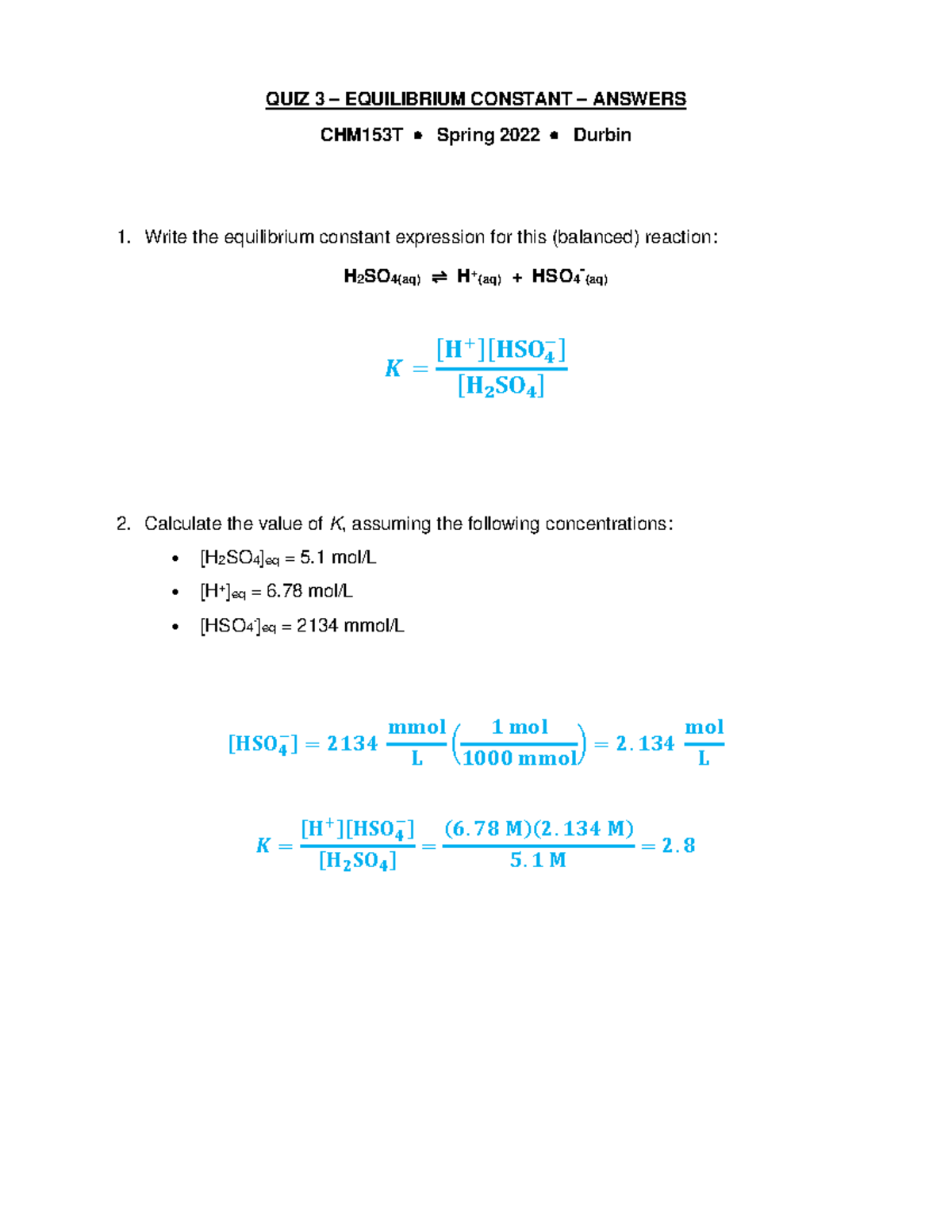 CHM153T-quiz3-equilibrium constant-answer - QUIZ 3 – EQUILIBRIUM ...