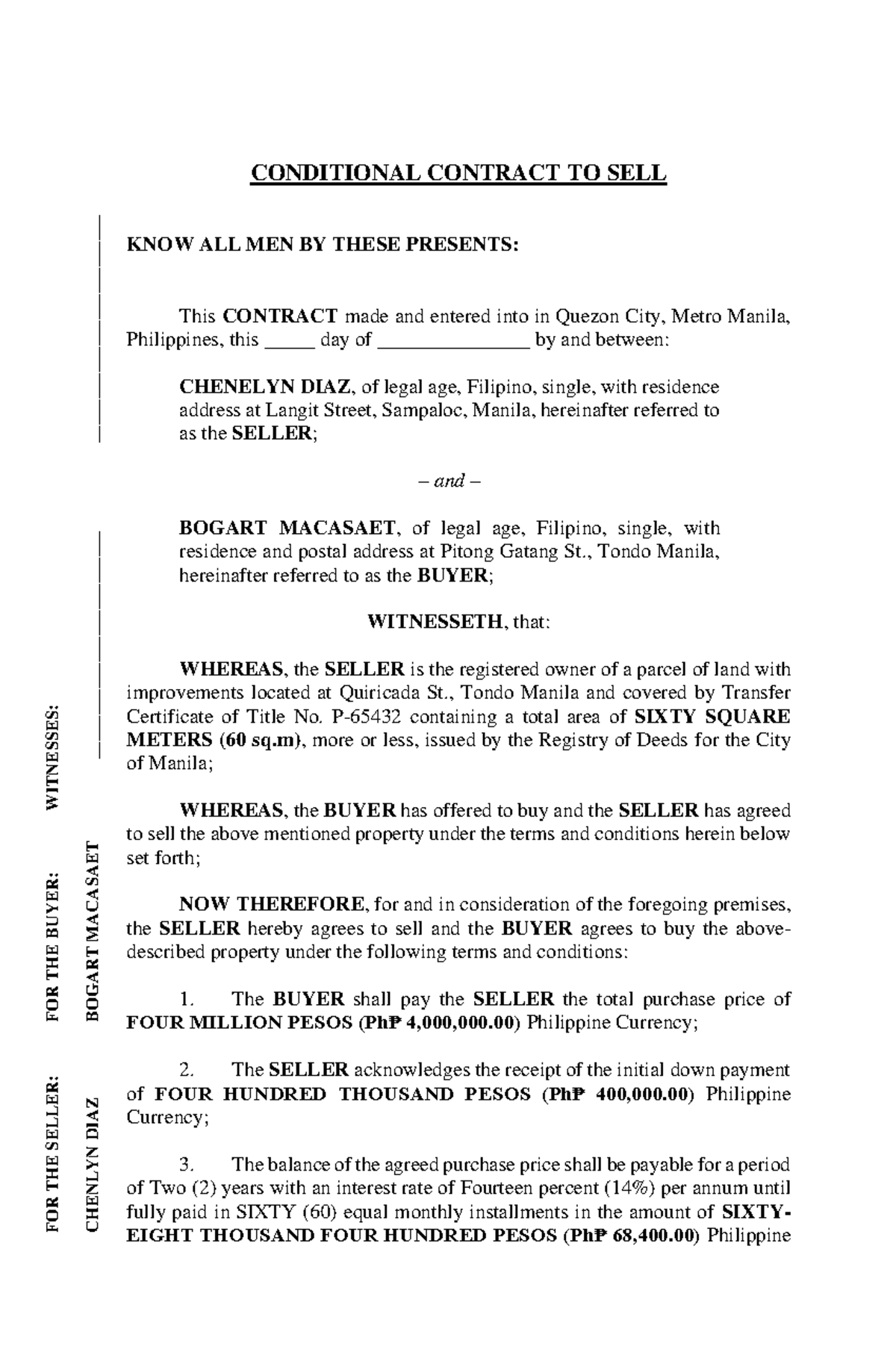 Contract TO SELL sample - FOR THE SELLER: FOR THE BUYER: WITNESSES ...