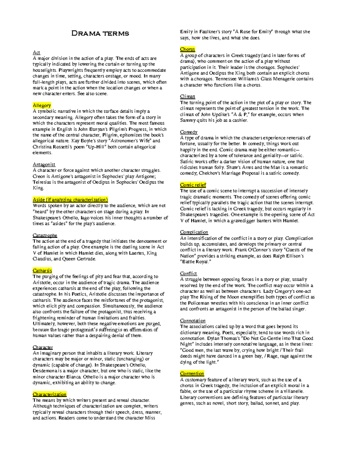 Literary Terms(Drama 3) Drama terms Act A major division in the