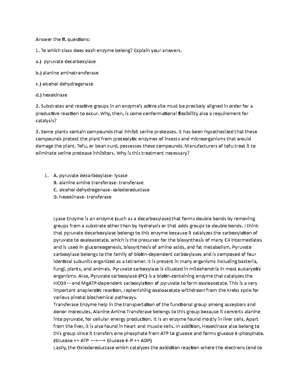 HW5 Enzymes Biochemistry - Answer the ff. questions: To which class ...