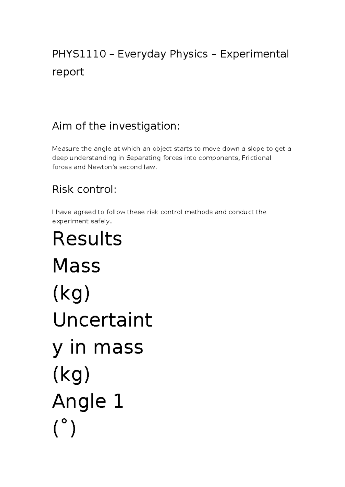 PHYS1110 - Risk control: I have agreed to follow these risk control ...