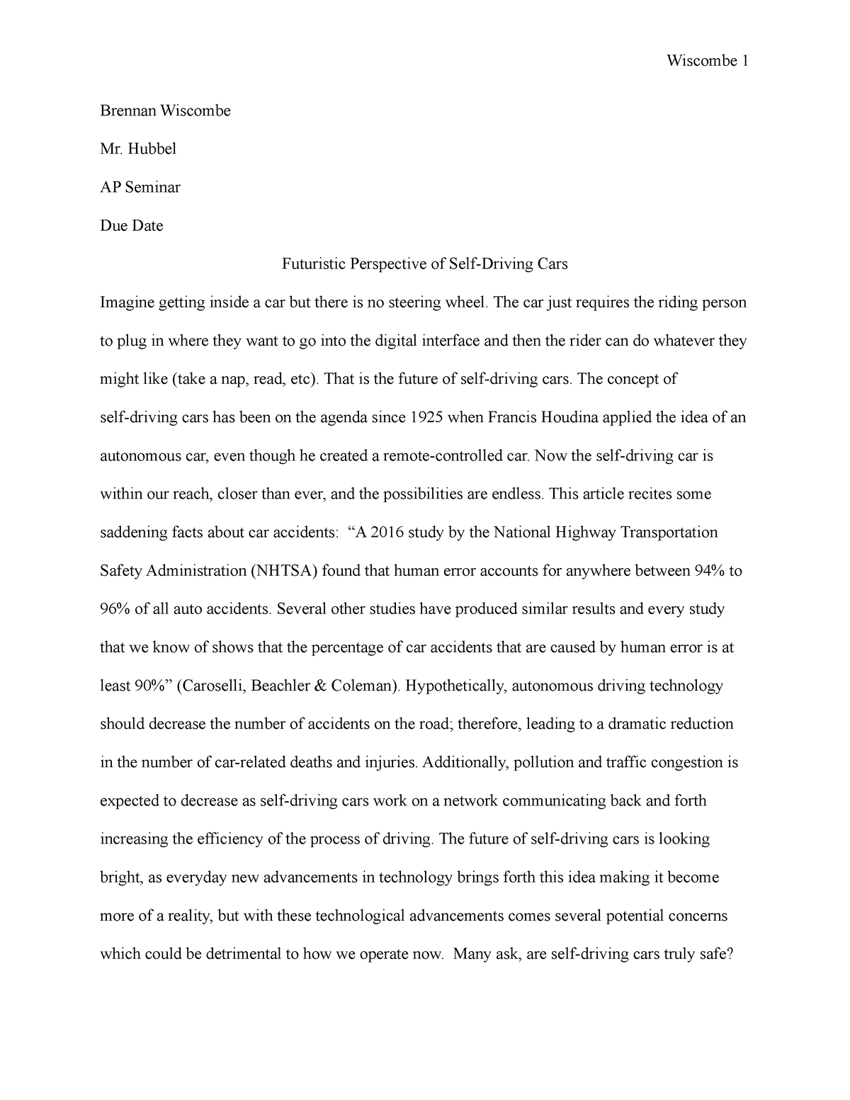 Ap Seminar Rough Draft1 Brennan Mr. Hubbel AP Seminar Due