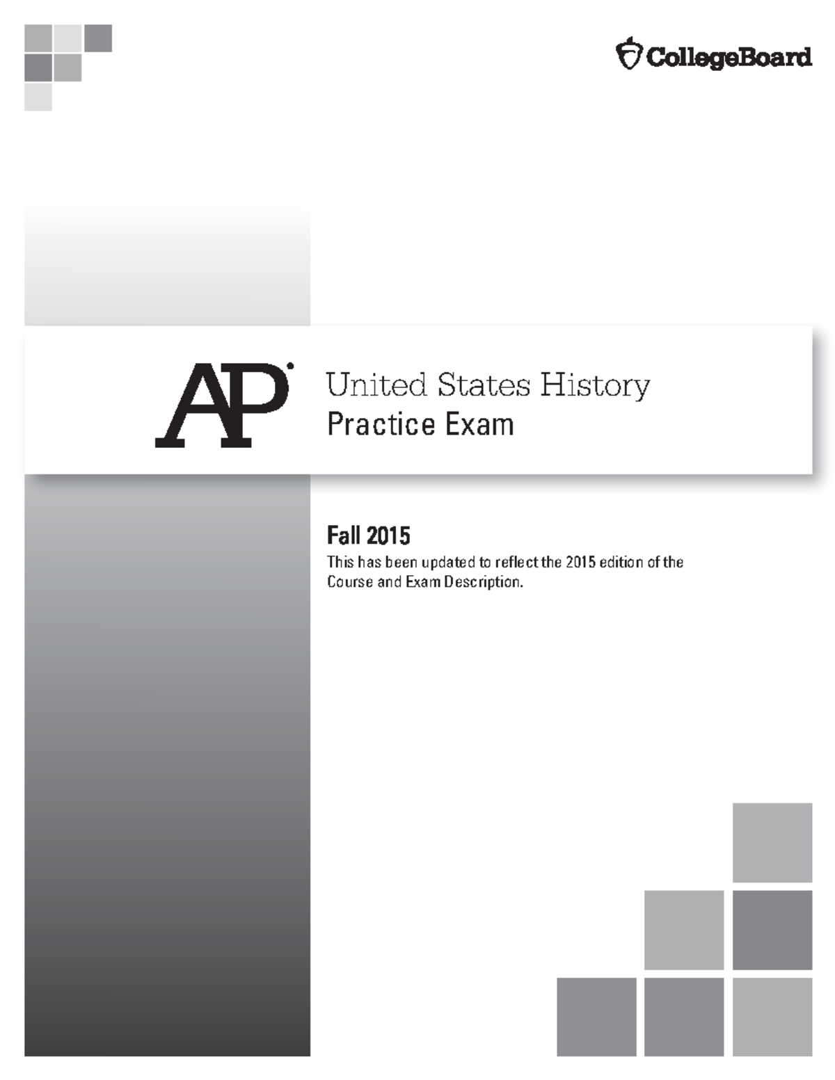 Apush 2015 - Pleasea - United States History Practice Exam Fall 2015 ...