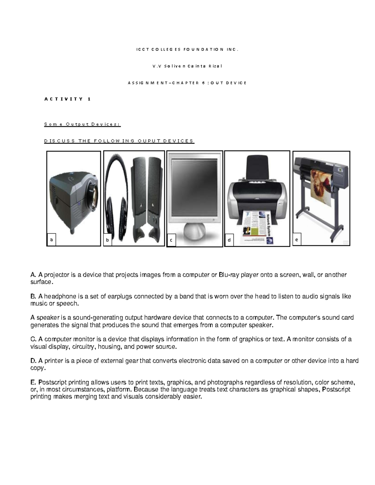 OLCC01 ASSIGNMENT CHAPTER 6 OUTPUT DEVICES - BS Information Technology ...