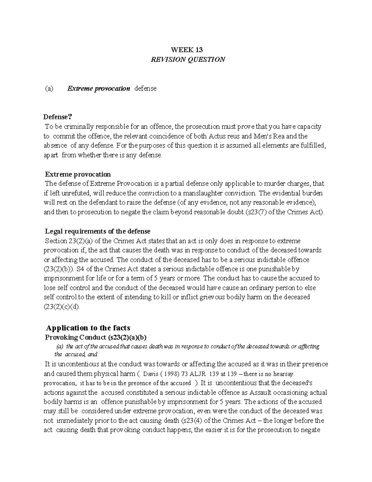 Week 13 Revision - WEEK 13 REVISION QUESTION (a) Extreme provocation ...