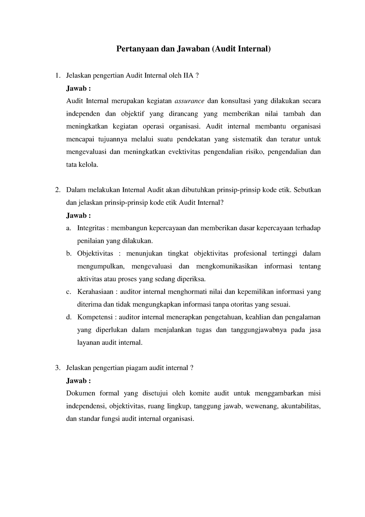 Soal-soal audit internal 7 - Pertanyaan dan Jawaban (Audit Internal
