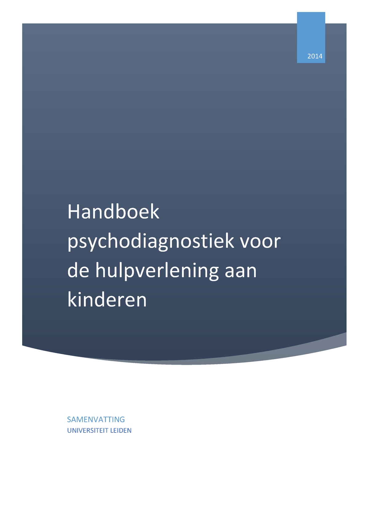 Samenvatting Clinical Adolescent Studies Boek "Handboek ...