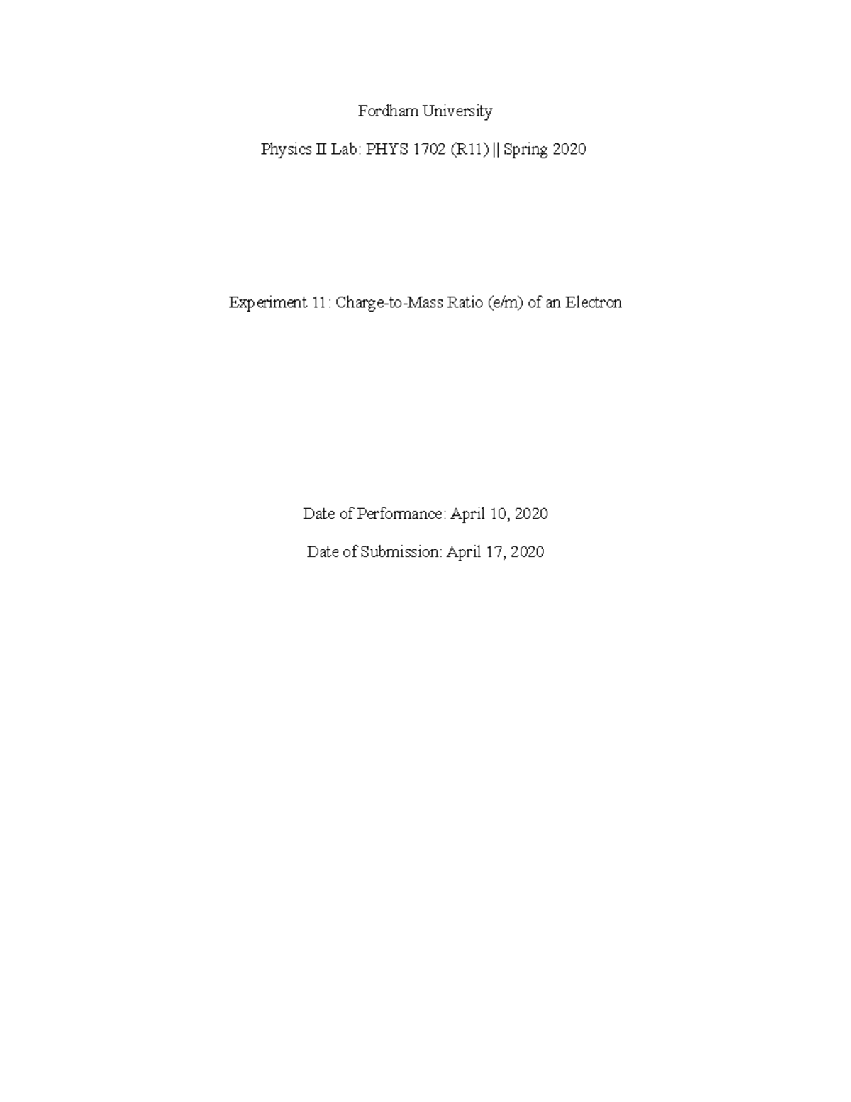 Physics 2 lab 11 - Lab report - Fordham University Physics II Lab: PHYS ...