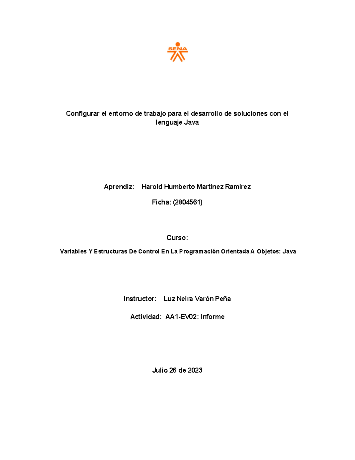 Evidencia AA1-EV02 - Configurar el entorno de trabajo para el ...