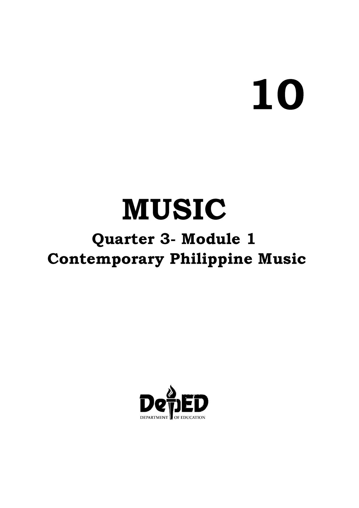 1 Q3 Mapeh Music - 10 MUSIC Quarter 3- Module 1 Contemporary Philippine ...