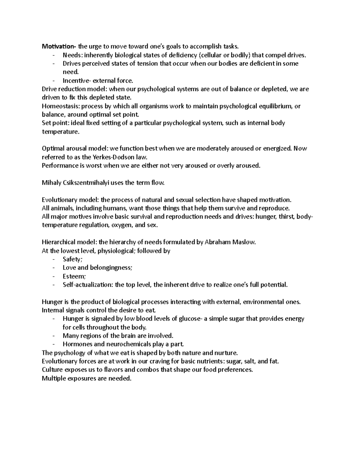 Motivation - Needs: inherently biological states of deficiency ...