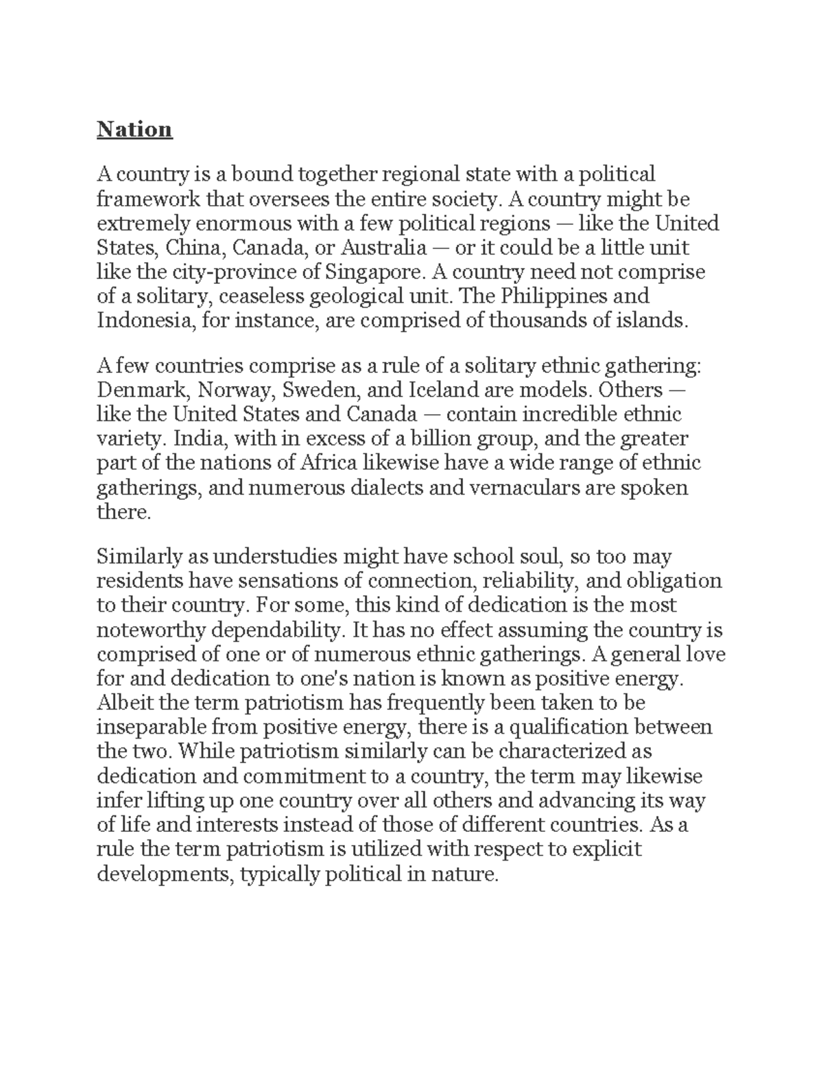 Nation - Nation A country is a bound together regional state with a ...