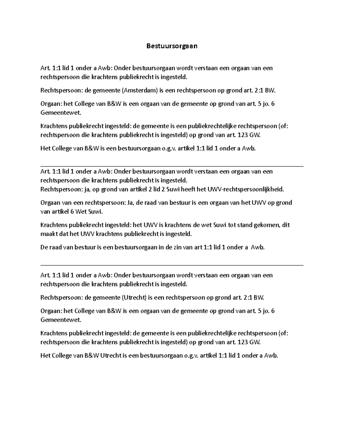 Leerstukken Bestuursrecht - Bestuursorgaan Art. 1:1 Lid 1 Onder A Awb ...