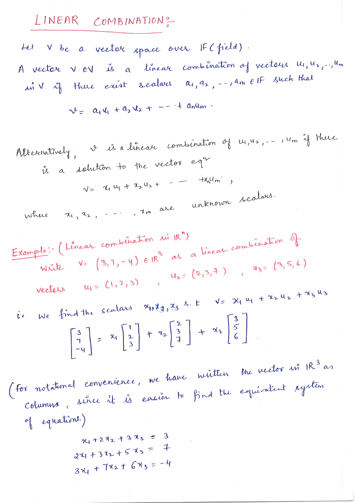 Notes - Linear Combination - Linear Span - Spanning Sets - Linear 