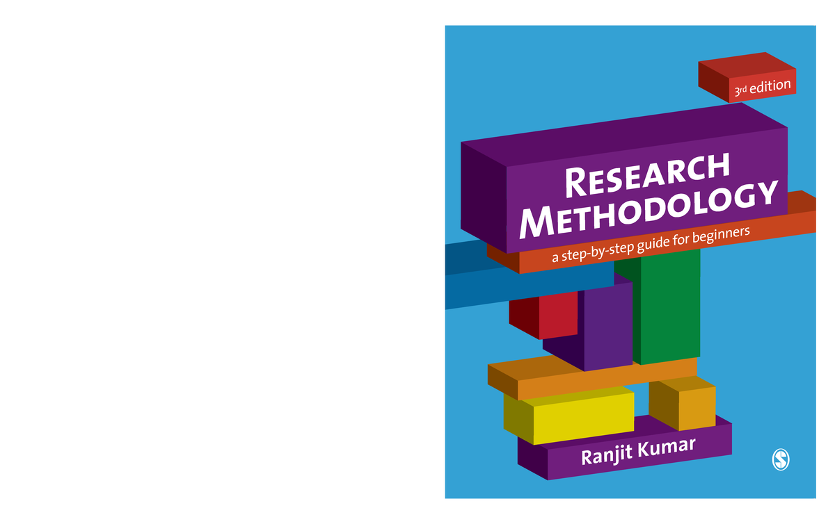 Ranjit Kumar Research Methodology A Step by Step Guide for Beginners ...