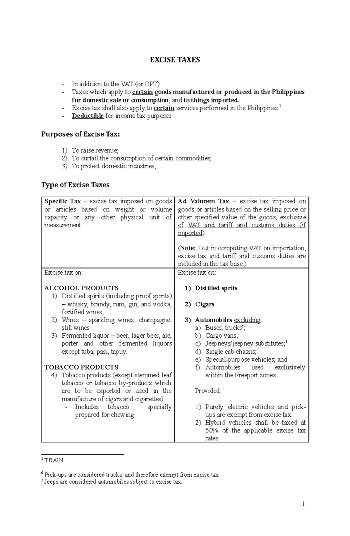 Material 10 Excise Tax DST EXCISE TAXES In addition to the VAT (or