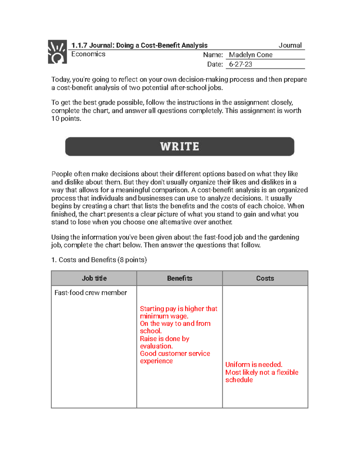 1.1.7 Journal Doing a CostBenefit Analysis (Journal) 1.1 Journal