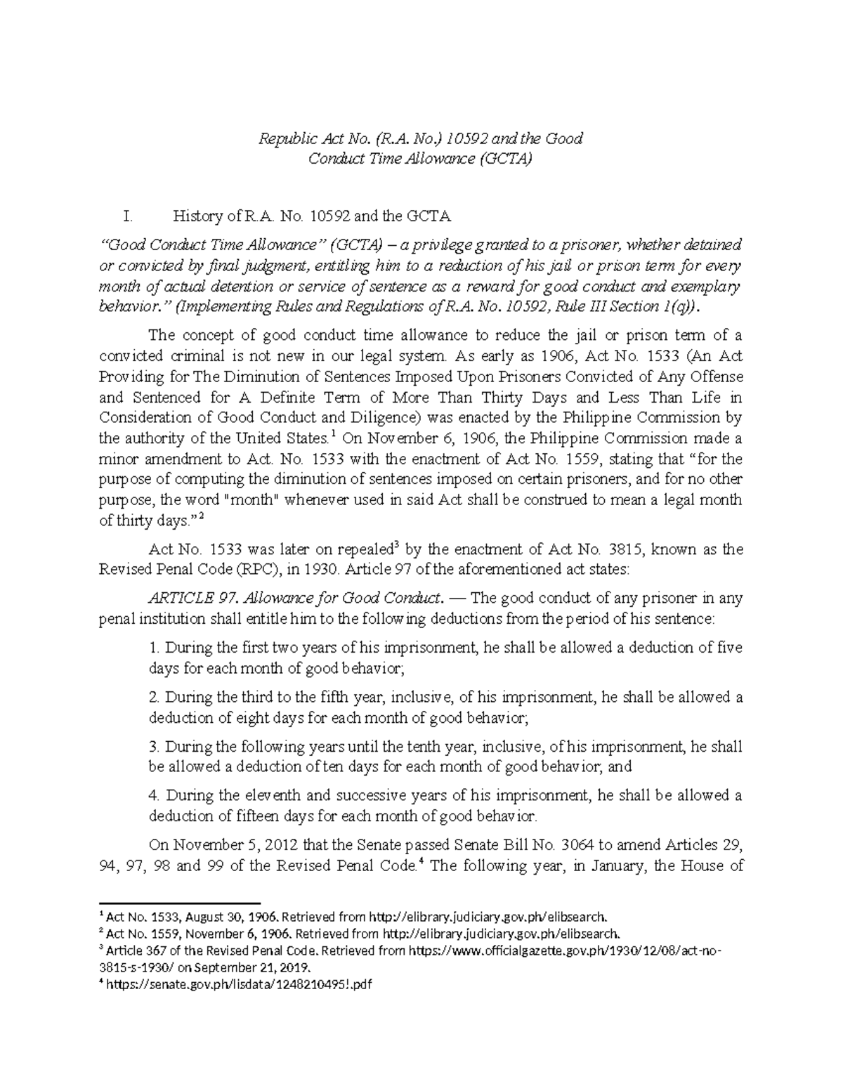 Republic Act No. (R.A. No.) 10592 and the Good Conduct Time Allowance