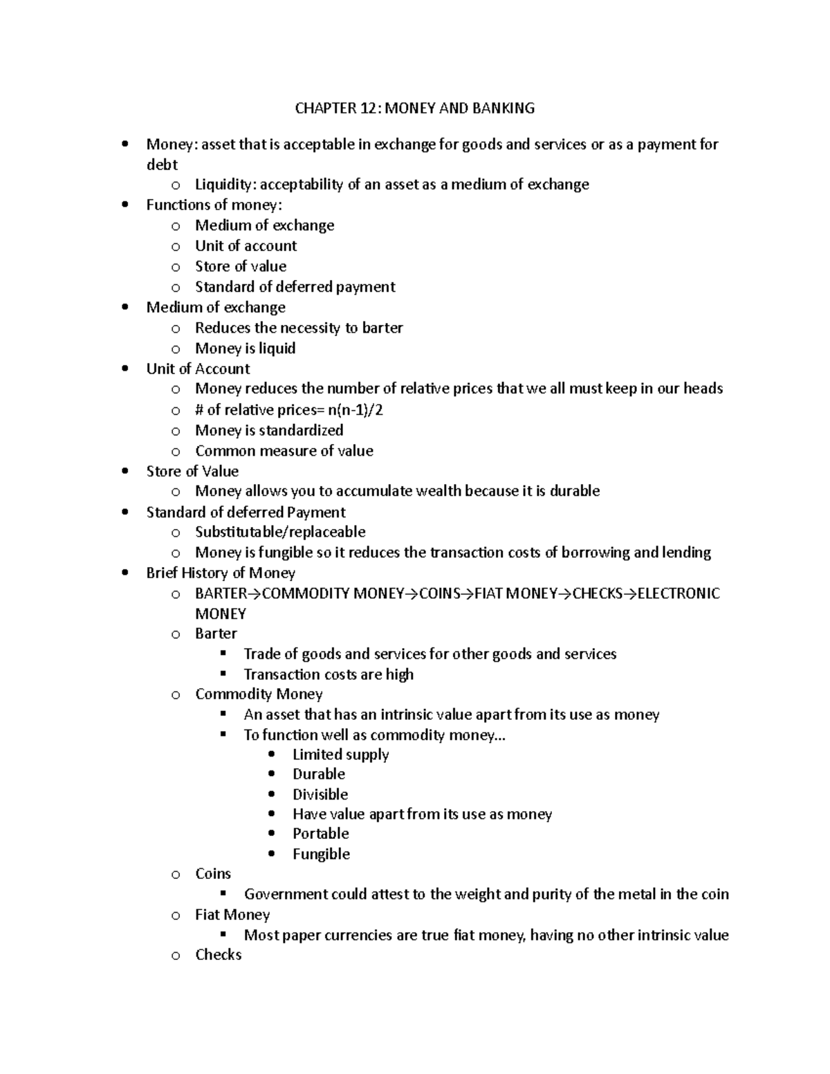 Chapter 12 notes - CHAPTER 12: MONEY AND BANKING Money: asset that is ...