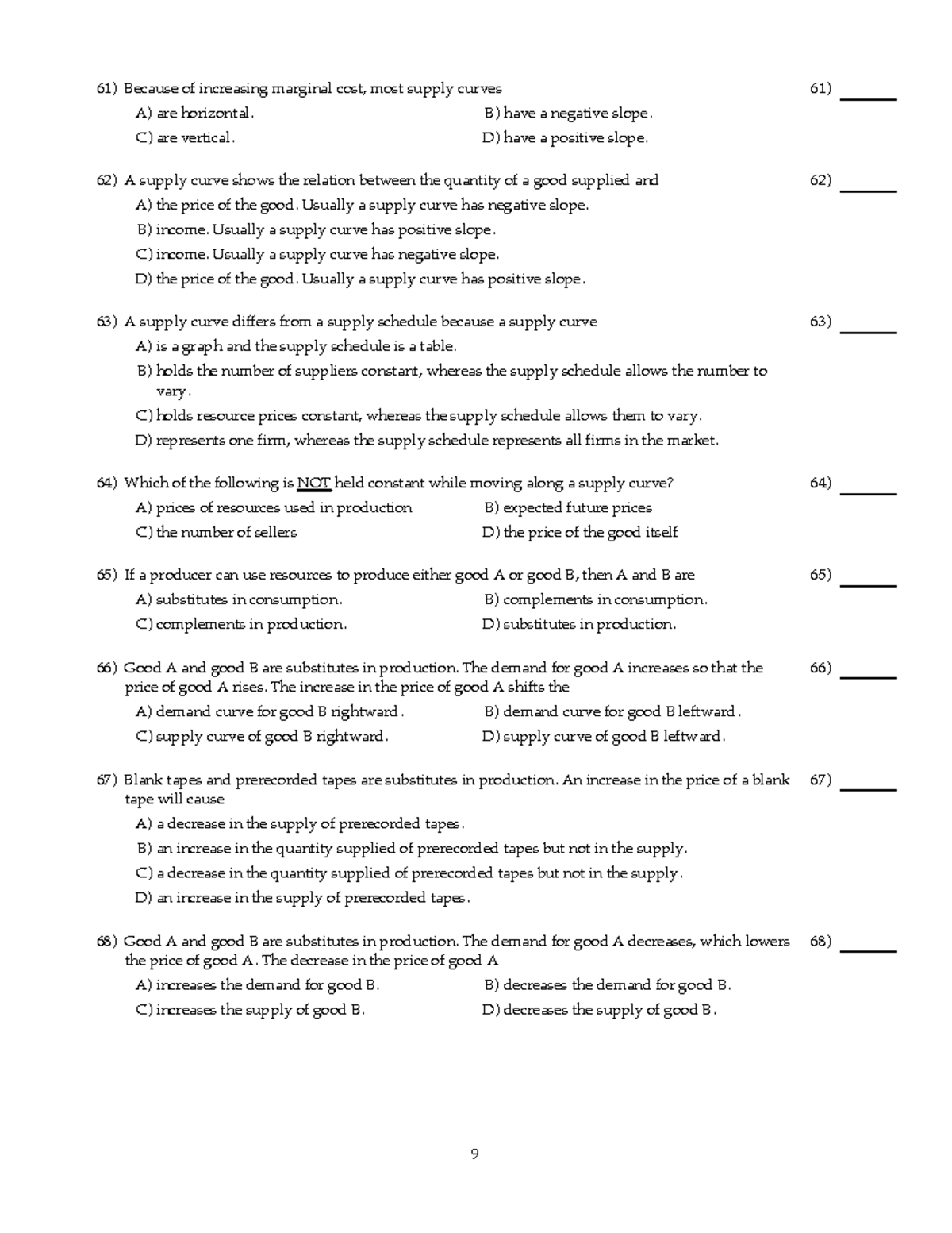 Demand and Supply Practial Quesion (9) - Because of increasing marginal ...