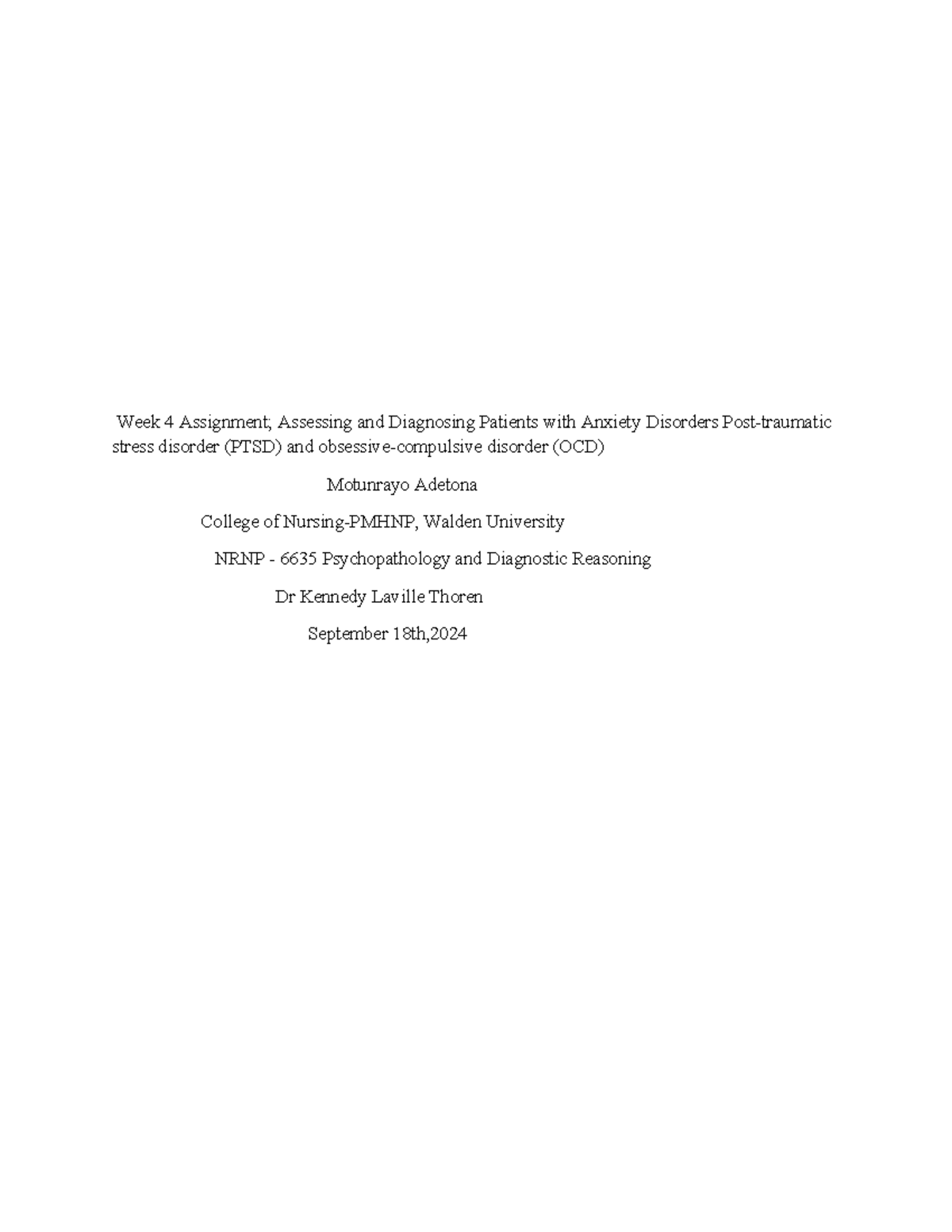 Annotated-Wk4Assign Adetona M1 - Week 4 Assignment; Assessing and ...