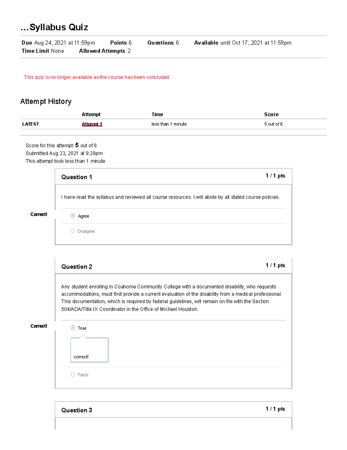 Syllabus Quiz - .. Quiz Due Aug 24, 2021 at 11:59pm Points 6 Questions ...