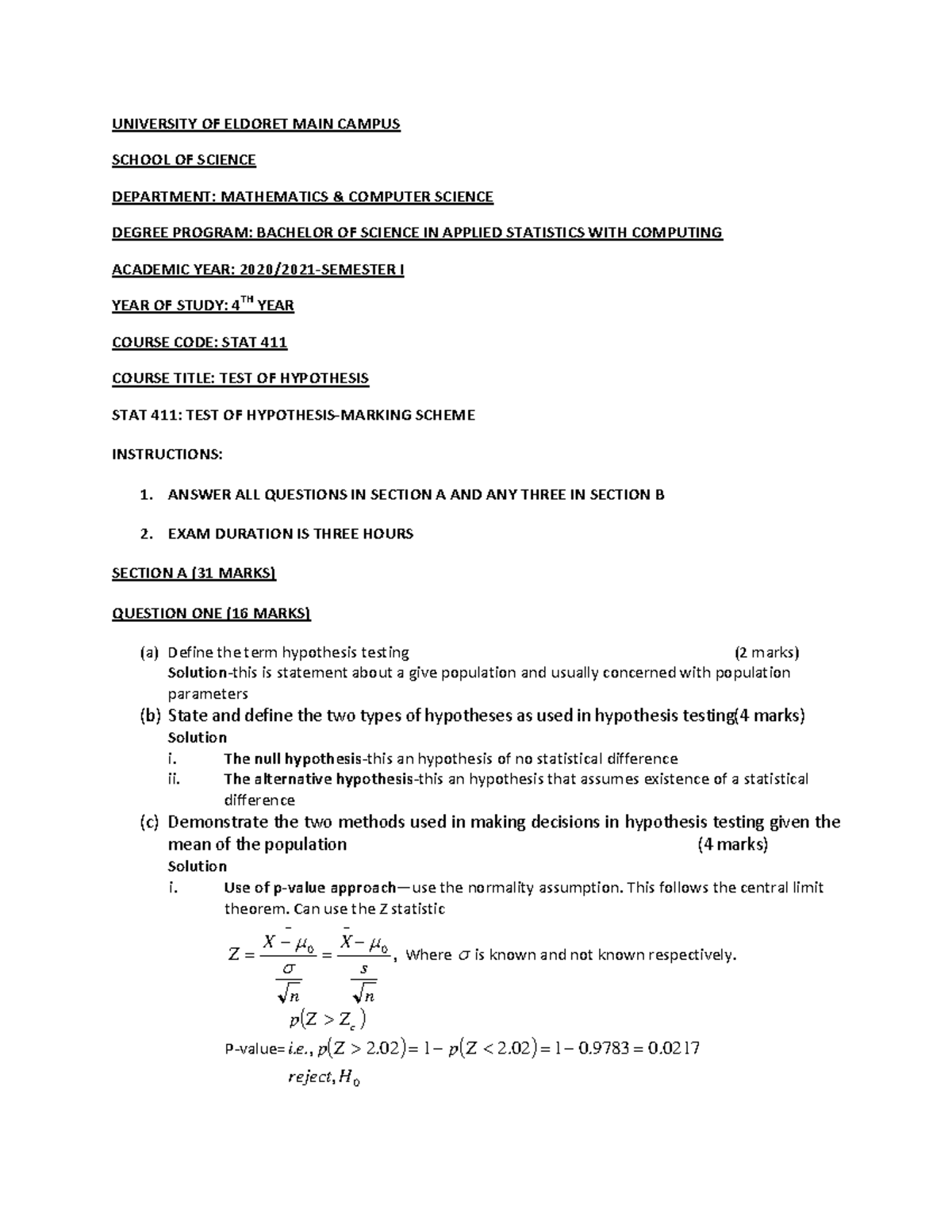 STAT 411 Marking Scheme UNIVERSITY OF ELDORET MAIN CAMPUS SCHOOL OF