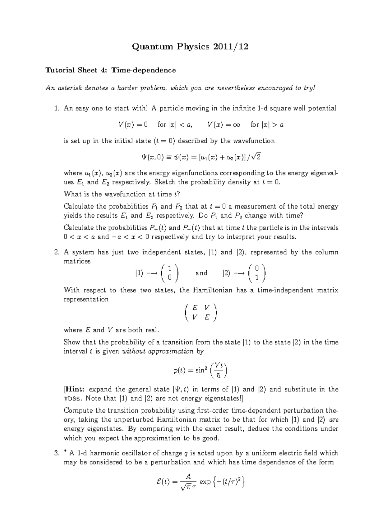 Tutorial 04 - Questions - Quantum Physics Tutorial Sheet 4: An asterisk ...
