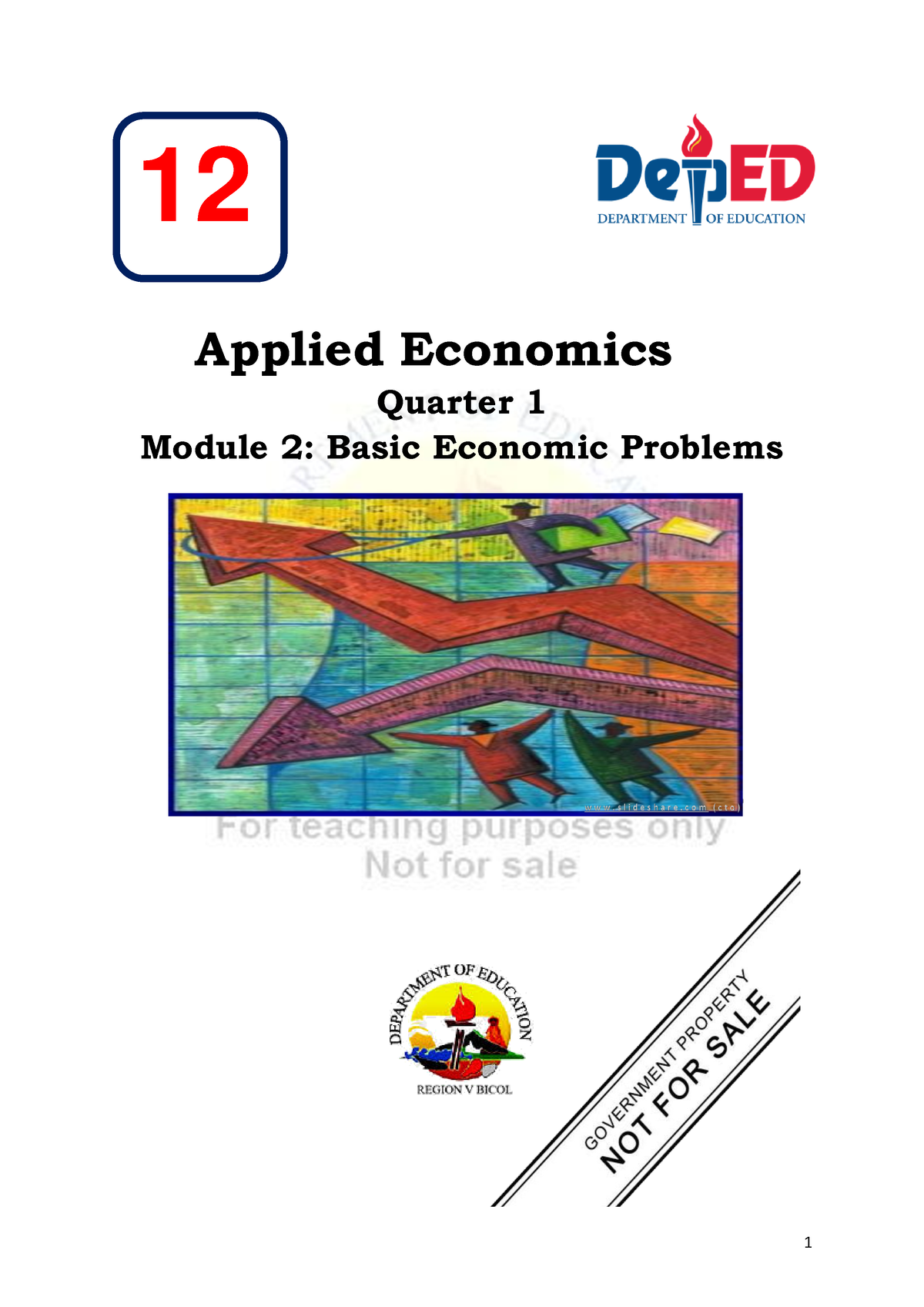 Applied Economics Module 2 Q1 Applied Economics Quarter 1 Module 2 Basic Economic Problems 12 