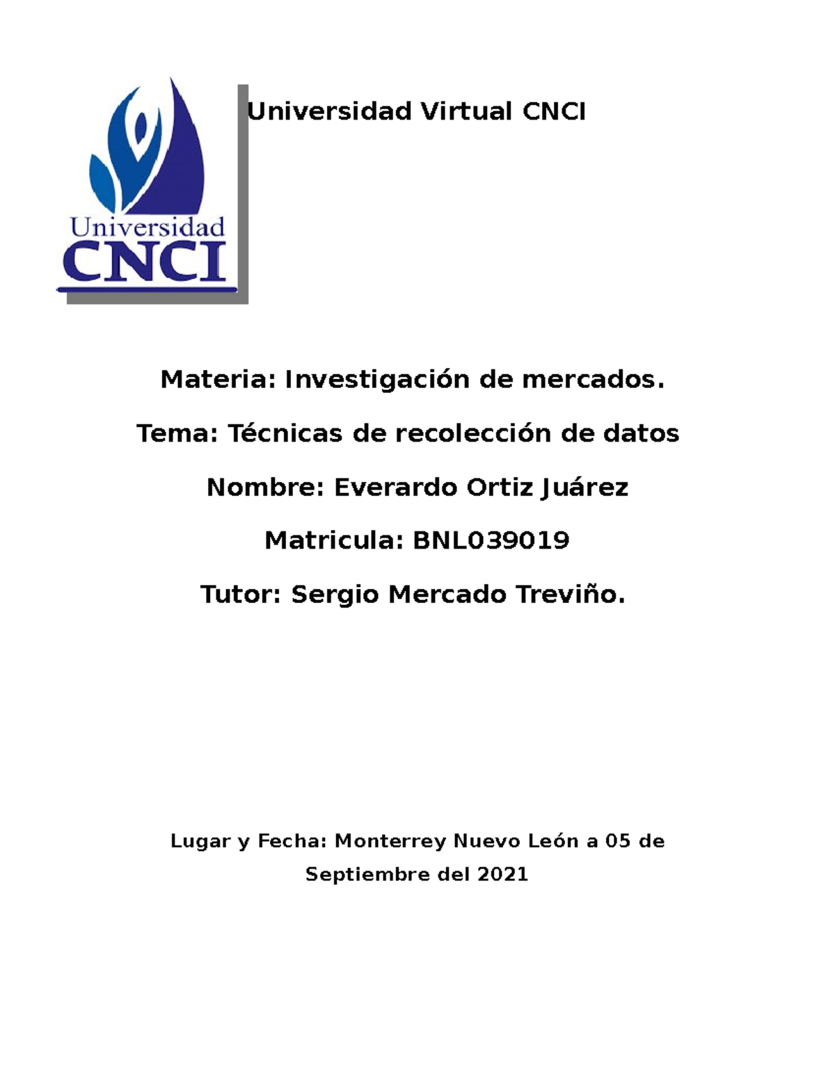 Act 2 Investigacion De Mercados - Universidad Virtual CNCI Materia ...