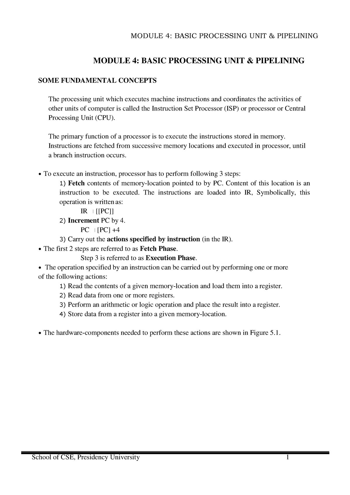 Module 4 - MODULE 4: BASIC PROCESSING UNIT & PIPELINING SOME ...