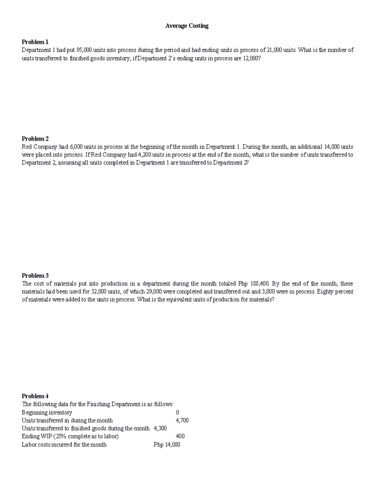 Cost2 - zzzzz - Average Costing Problem 1 Department 1 had put 95 , 000 ...