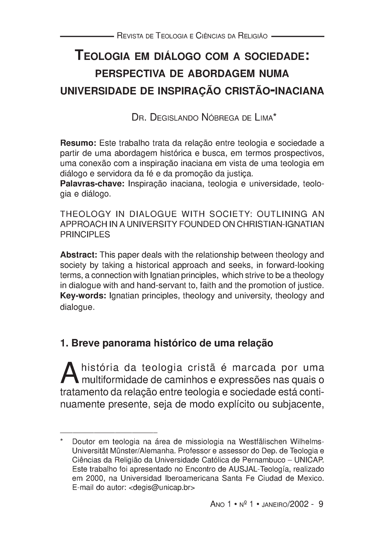 4206 - Hsx - ANO 1 • Nº 1 • JANEIRO/2002 - 9 REVISTA DE TEOLOGIA E ...