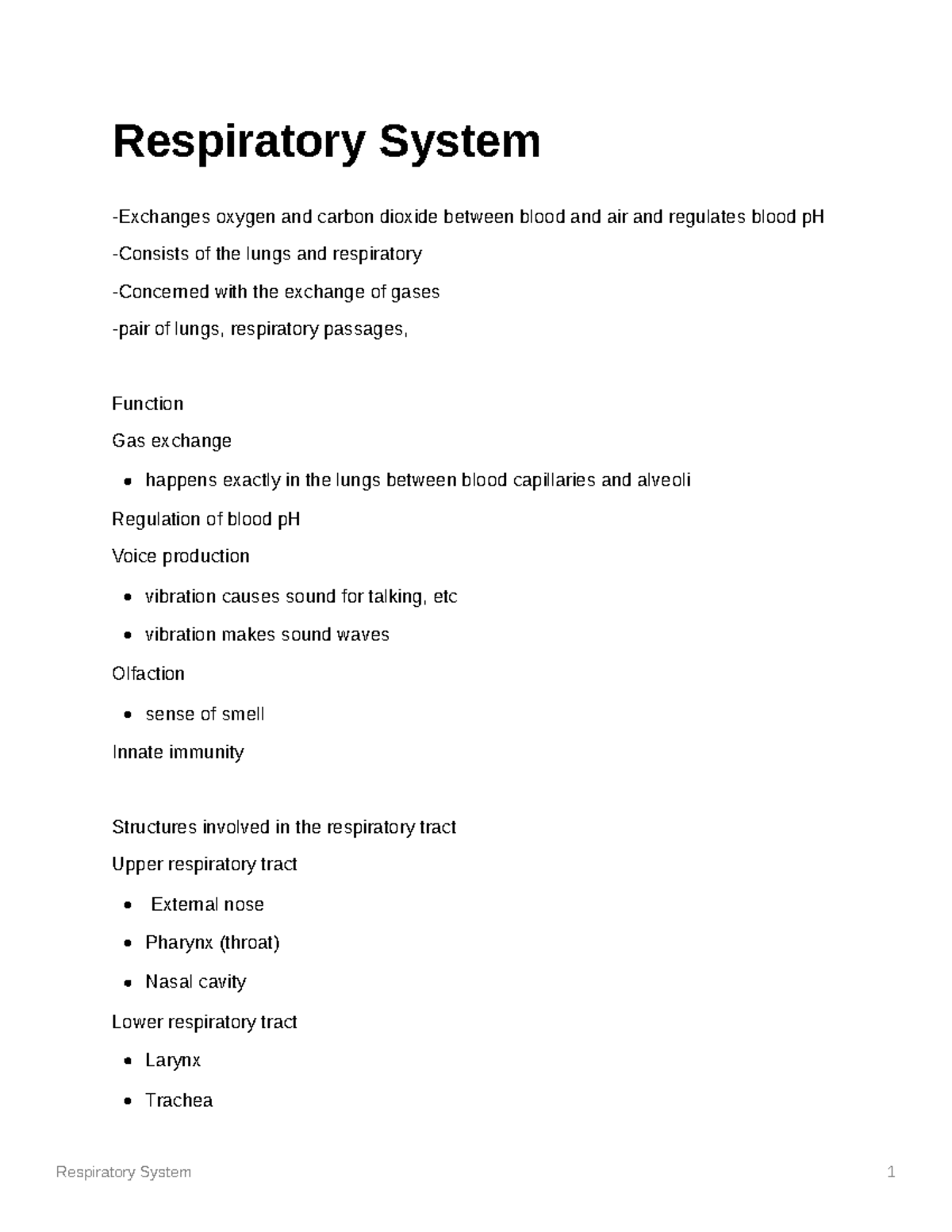 Respiratory System notes - Respiratory System -Exchanges oxygen and ...