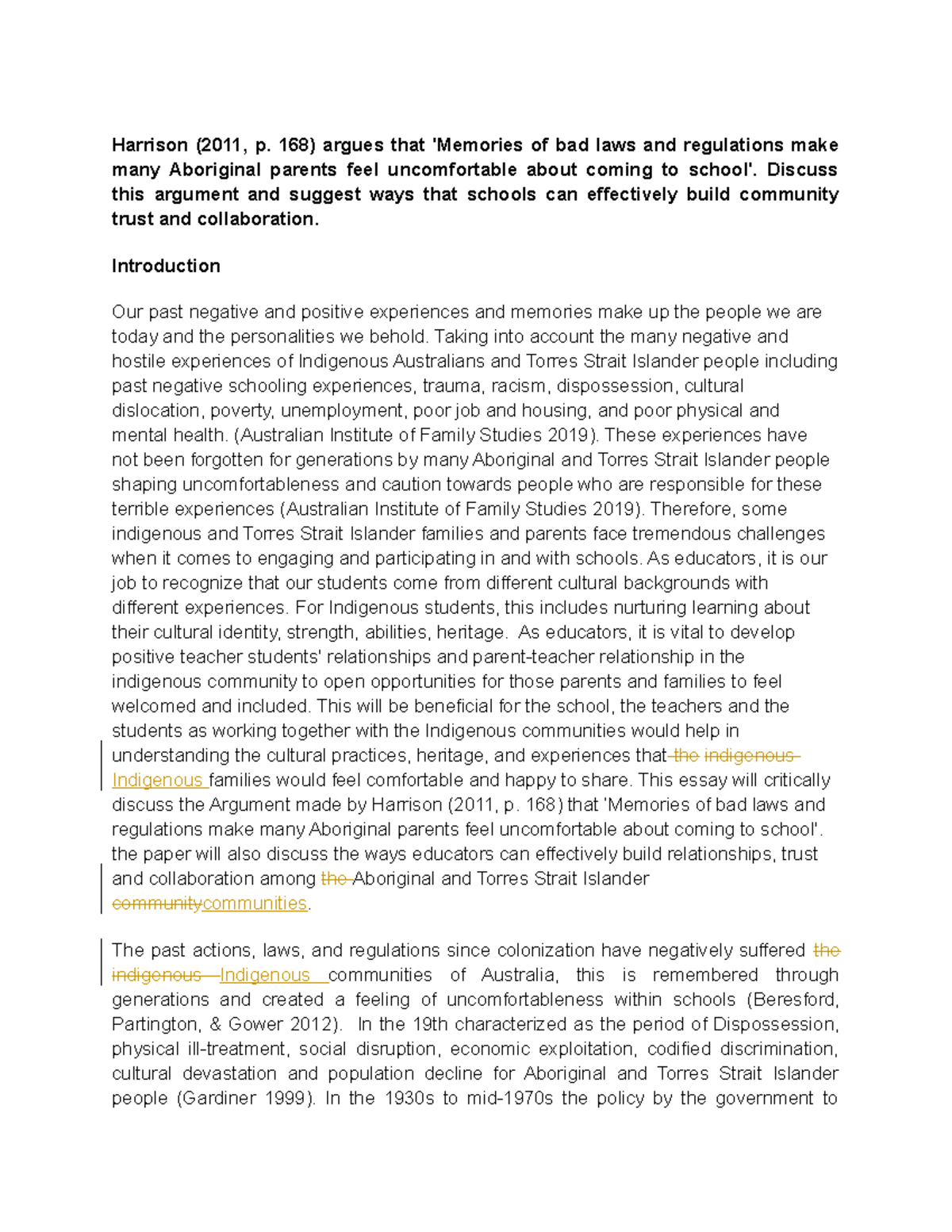 Assignment 2 - Marked - Harrison (2011, p. 168) argues that 'Memories ...