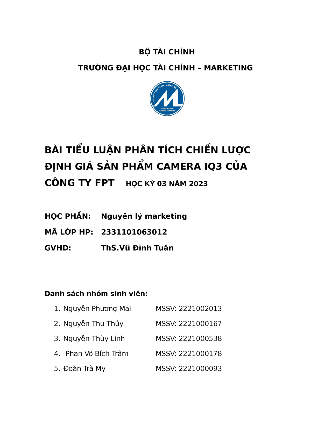 Nlmkt - Nguyên lí marketing - BỘ TÀI CHÍNH TRƯỜNG ĐẠI HỌC TÀI CHÍNH ...