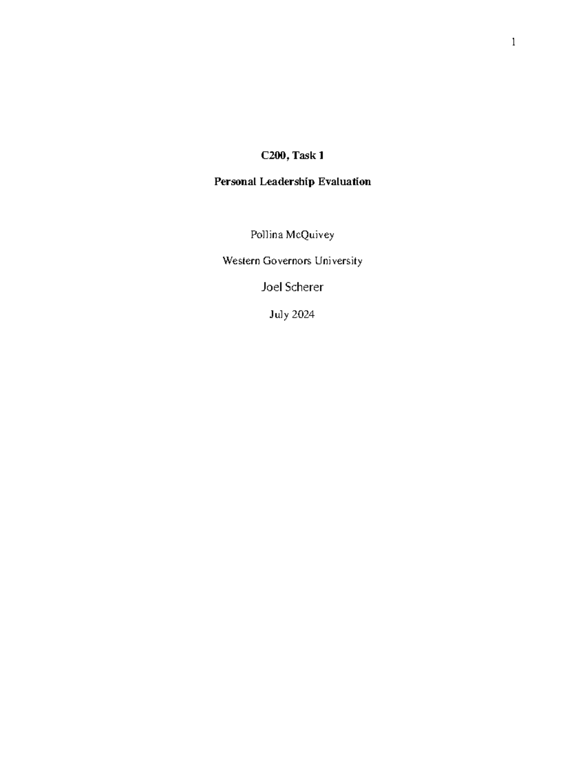 C200 Task 1 - Task 1 - C200, Task 1 Personal Leadership Evaluation ...